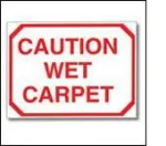 Caution sign wet carpet